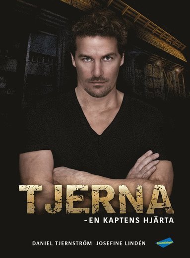 Tjerna : en kaptens hjrta (inbunden)