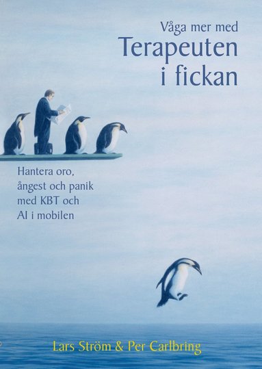 Vga mer med Terapeuten i fickan : hantera oro, ngest och panik med KBT och AI i mobilen (hftad)