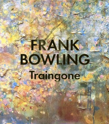 Frank Bowling - Traingone (hftad)