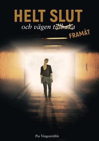 Helt slut och vägen tillbaka som bok, ljudbok eller e-bok.
