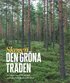 Skogen : den gröna tråden - en reportagebok om det svenska familjeskogsbruket