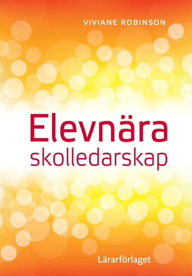 Elevnra skolledarskap (inbunden)