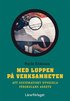 Med luppen p verksamheten : att systematiskt utveckla frskolans arbete
