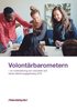 Volontärbarometern : - en undersökning om volontärer och deras ideella engagemang