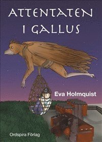 Attentaten i Gallus (häftad)