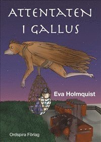 Attentaten i Gallus (inbunden)