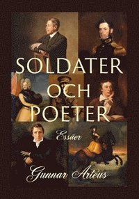 Soldater och poeter : Essäer (häftad)