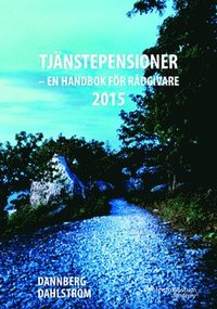 Tjänstepensioner : en handbok för rådgivare 2015 (häftad)