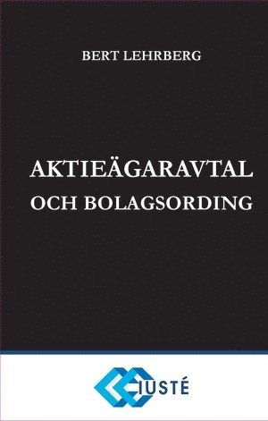Aktiegaravtal och bolagsordning (inbunden)