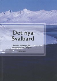 Det nya Svalbard (inbunden)