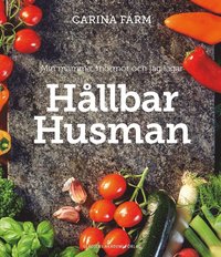 Min mamma, mormor och jag lagar Hllbar Husman (inbunden)