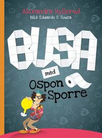 Omslag för BUSA med Ospon Sporre