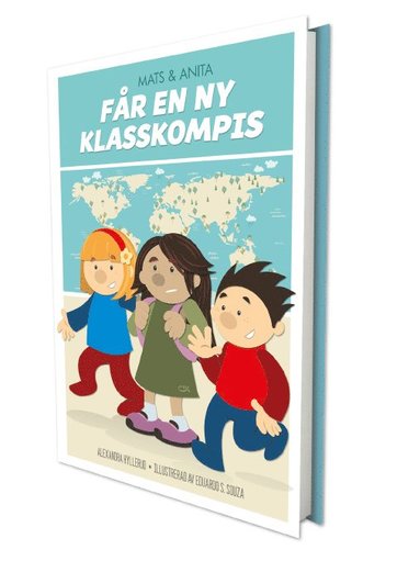 Mats och Anita f�r en ny klasskompis (inbunden)