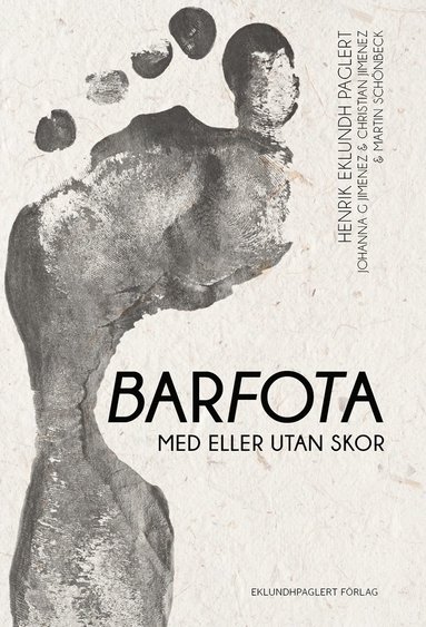 Barfota : med eller utan skor (pocket)