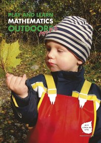 Play and learn mathematics outdoors (e-bok)