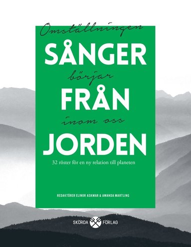 Snger frn jorden : 32 rster fr en ny relation till planeten (pocket)