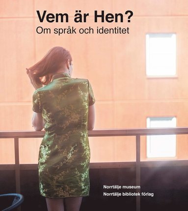 Vem r Hen? : om sprk och identitet (pocket)