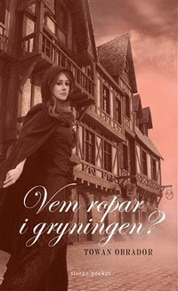 Vem ropar i gryningen? (pocket)