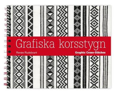 Grafiska korsstygn = Graphic cross-stitches (inbunden)