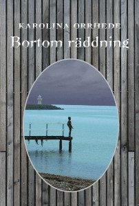 Bortom rddning (pocket)