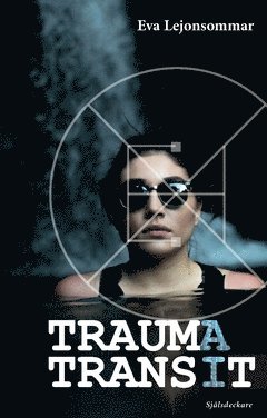 Traumatransit (inbunden)