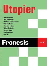 Fronesis 2. Utopier (hftad)