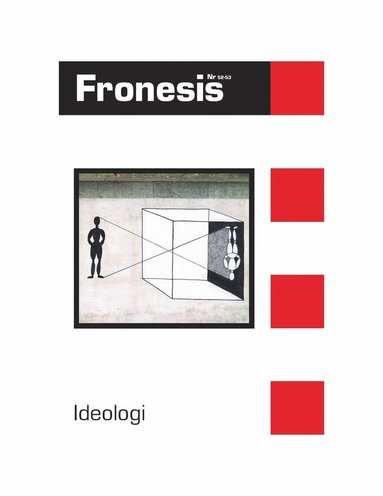 Fronesis 52-53. Ideologi (inbunden)