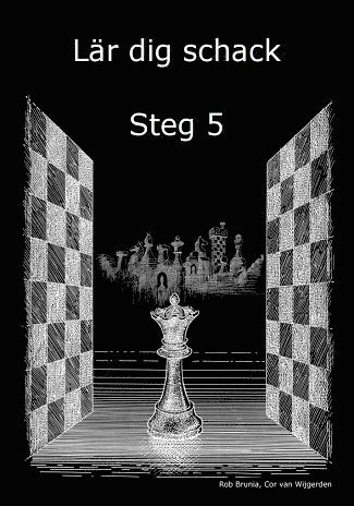 Lr dig schack. Steg 5 (hftad)