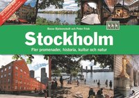 Stockholm fler promenader, historia, kultur och natur (häftad)