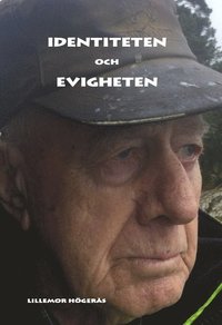 Identiteten och Evigheten (inbunden)