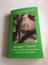 Rikspplet i Grndal : en bok om mnniskor, drmmar och platser i Stockholm. (inbunden)