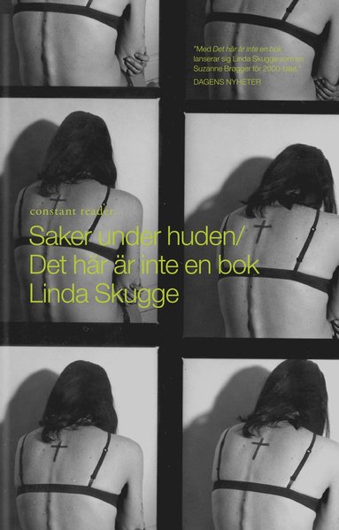 Saker under huden ; Det hr r inte en bok (inbunden)