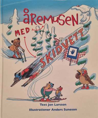 Skidvett med remusen (inbunden)