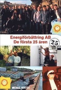 Energiförbättring - De första 25 åren (häftad)