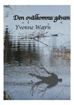 Den ovälkomna gåvan (e-bok)