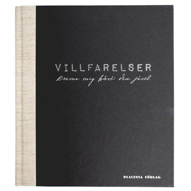 Villfarelser - krama mig hrt din jvel! (pocket)