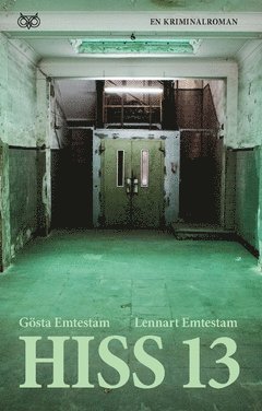Hiss 13 : en kriminalroman (pocket)