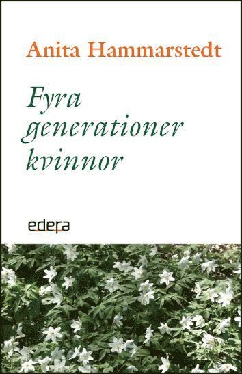 Fyra generationer kvinnor (storpocket)
