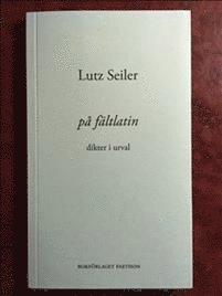 P fltlatin : dikter i urval (inbunden)