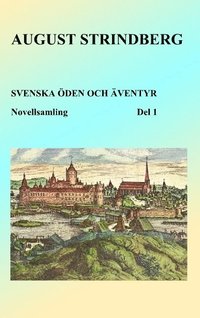 Svenska öden och äventyr : Del 1 (häftad)