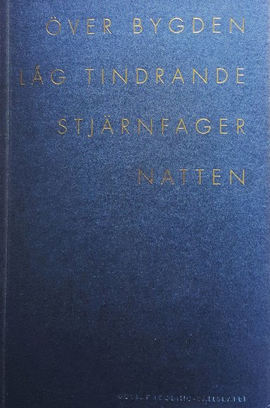 Över bygden låg tindrande stjärnfager natten (häftad)