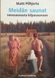 Meidn saunat (hftad)