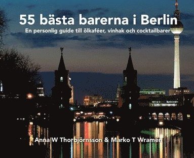 55 bsta barerna i Berlin (inbunden)