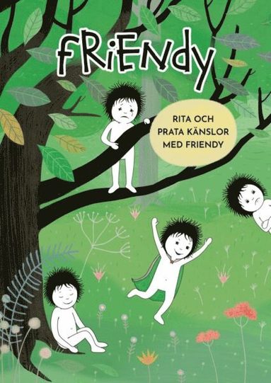 Rita och prata knslor med Friendy (inbunden)