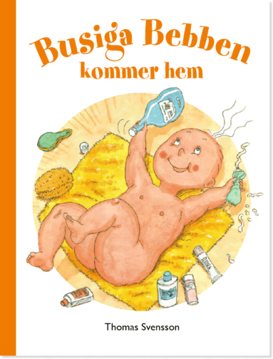 Busiga Bebben kommer hem (inbunden)