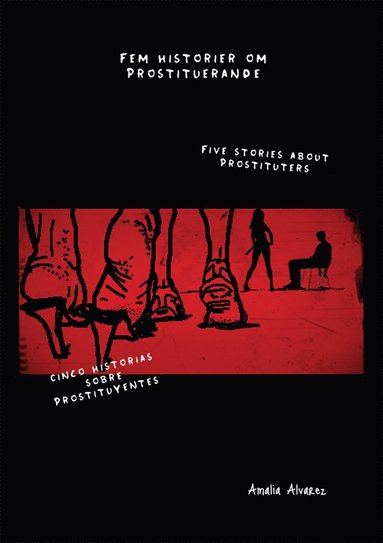 Fem historier om prostituerande (h�ftad)