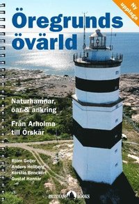 Öregrunds övärld - från Arholma till Örskär (häftad)