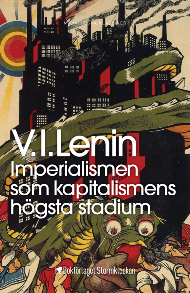 Imperialismen som kapitalismens hgsta stadium (inbunden)