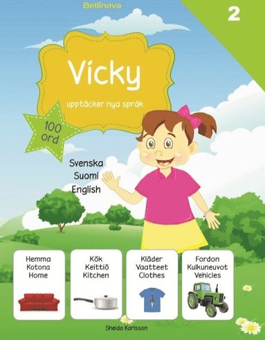 Vicky upptcker nya sprk 2. Finska (hftad)