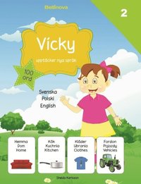 Vicky upptcker nya sprk : polska (inbunden)